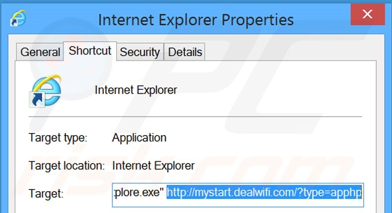 Removing mystart.dealwifi.com from Internet Explorer shortcut target step 2