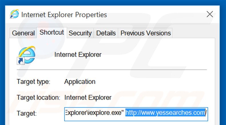 Removing yessearches.com from Internet Explorer shortcut target step 2