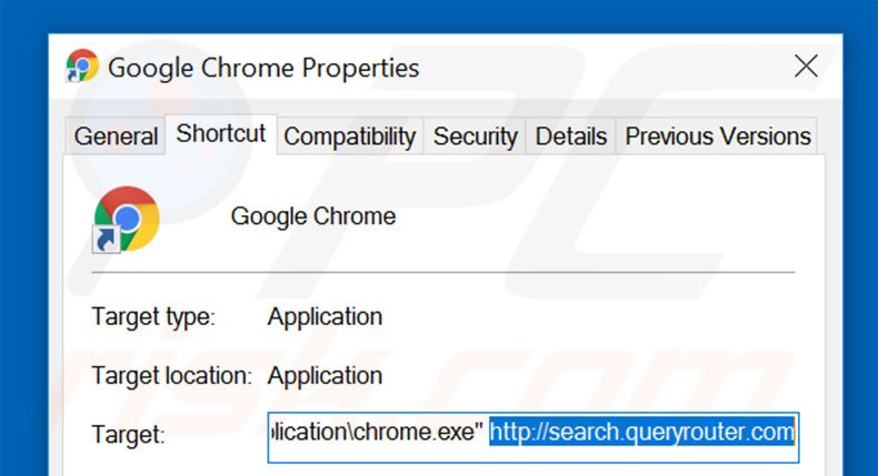 Removing search.queryrouter.com from Google Chrome shortcut target step 2
