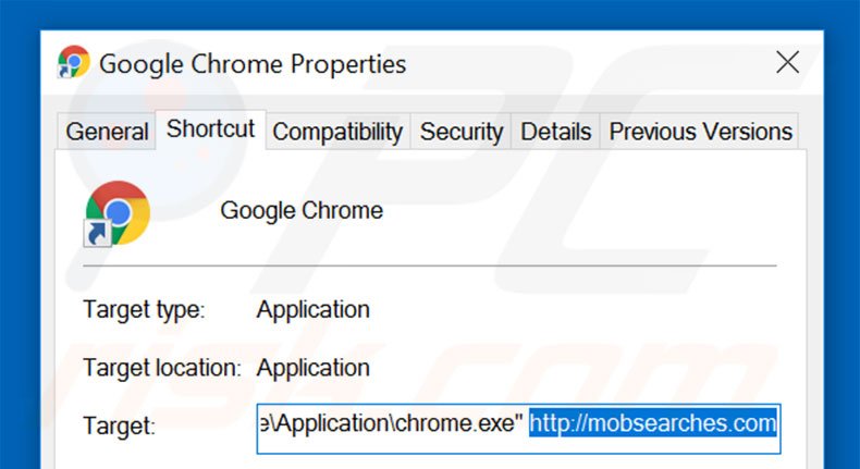 Removing mobsearches.com from Google Chrome shortcut target step 2
