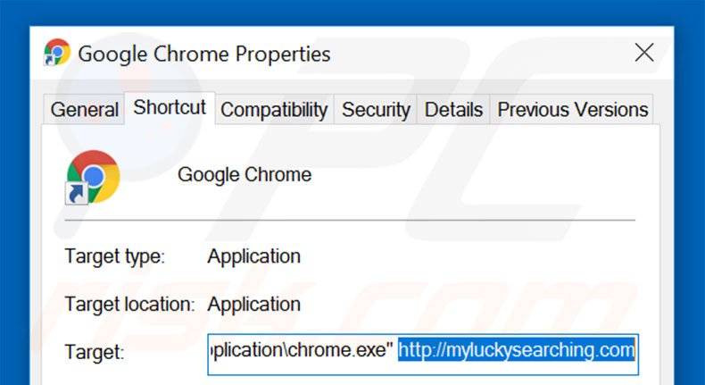 Removing myluckysearching.com from Google Chrome shortcut target step 2