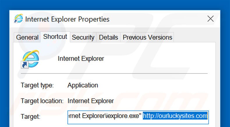 Removing ourluckysites.com from Internet Explorer shortcut target step 2