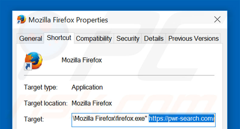 Removing pwr-search.com from Mozilla Firefox shortcut target step 2