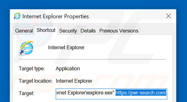 Removing pwr-search.com from Internet Explorer shortcut target step 2