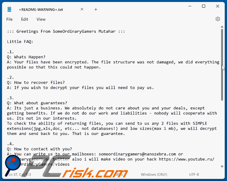 Notatka z żądaniem okupu ransomware SomeOrdinaryGamers Mutahar (+README-WARNING+.txt)