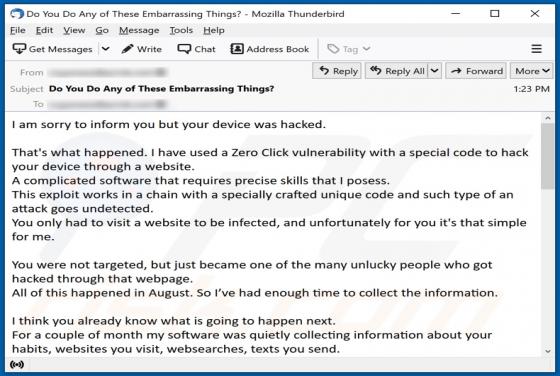 Oszustwo e-mailowe I Am Sorry To Inform You But Your Device Was Hacked