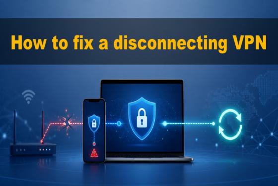 VPN wciąż się rozłącza | Jak to naprawić