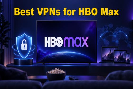 Najlepszy VPN dla HBO Max w 2026 roku: 5 najlepszych sprawdzonych wyborów