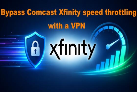 Jak w 2026 roku ominąć ograniczanie prędkości przez Comcast Xfinity za pomocą VPN