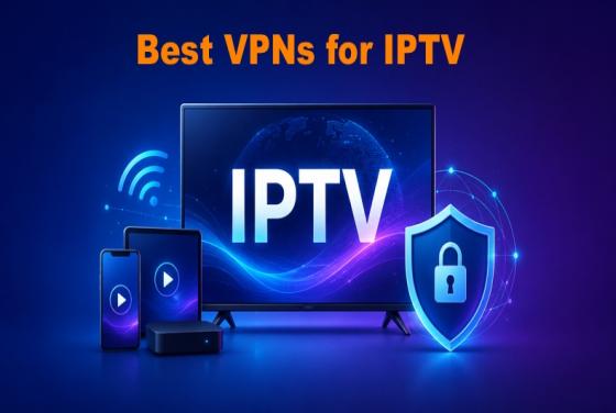 Najlepsze sieci VPN do IPTV w 2026 roku | 5 najlepszych propozycji